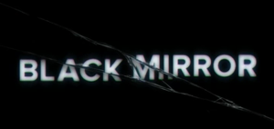 Acima: Black Mirror, uma visão utópica ou distópica do futuro?